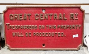 Great Central Railway cast iron red painted notice 'Great Central Ry, Trespassers on this property