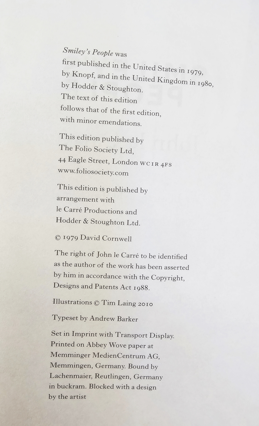Folio society John Le Carre "Tinker Tailor Soldier Spy", "Smiley's People", "The Honourable - Image 7 of 9