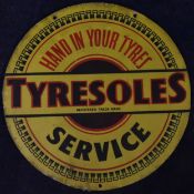 An original vintage aluminium advertising sign for Tyresoles, double sided and identical on each