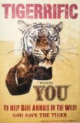 A framed and glazed limited edition Tigerrific print 5/30, titled, 'Tigerrific Wants You' print of a