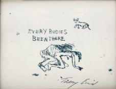 Tracey Emin (British b.1963), 'Every Bodies Been There', lithograph with the artist's stamp
