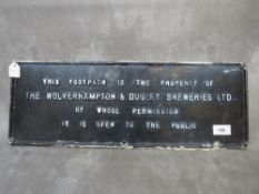 A WOLVERHAMPTON & DUDLEY BREWERIES LTD., cast metal footpath sign