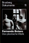 Fernando Botero (*1932): Das plastische Werk (1978)