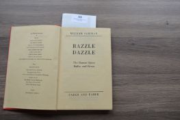 Razzle Dazzle by William Saroyan, Published by Faber and Faber First Edition Second Impression 1944