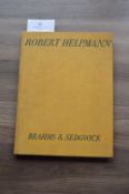 Robert Helpmann Choreographer by Caryl Brahms Second Impression, Published by B.T. Batsford 1945