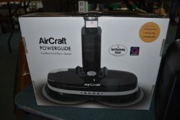 *Air Craft Power Glide Cordless Floor Cleaner