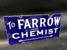 A Farrow Chemist double sided enamel advertising sign with directional arrow, 24 x 12