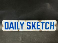 A Daily Sketch enamel advertising sign, 20 x 4