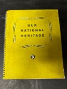 Our National Heritage', a 37-page spiro-bound brochure issued by the National Benzole Co. Ltd.