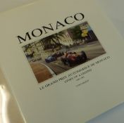 Monaco - The Story of a Legend by Yves Naquin. A ltd. Eng text ed. 288 of 500, with white DJ.