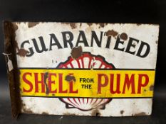 A 'Shell From the Pump' double sided enamel advertising sign with hanging flange, 24 x 16