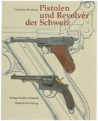 Pistolen und Revolver der Schweiz