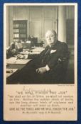 Autograph, Politics, Winston Churchill, a signed postcard 'We Will Finish The Job', showing a b/w