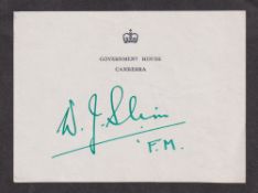 Autograph, Military, W.J. Slim (1891-1970), 1st Viscount Slim, British Military Commander, a cream
