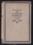 Everton F.C. book, 'History of the Everton Football Club 1878/79 to 1928/29,' by Thomas Keates