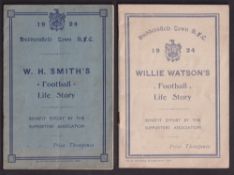 Huddersfield Town A.F.C. two 16 page booklets both dated 1924, one 'W H Smith's Football Life Story'