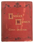 INDIA'S WOMEN AND CHINA'S DAUGHTERS THE MAGAZINE OF THE CHURCH OF ENGLAND ZENANA MISSIONARY SOCIETY