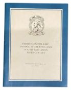 PERSIAN AND ISLAMIC, INDIAN, HIMALAYAN AND SOUTH EAST ASIAN WORKS OF ART