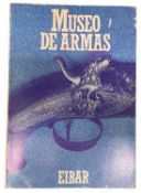 MUSEO DE ARMAS, EIBAR
