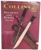 HENRY, DANIEL EDWARD: COLLINS' MACHETES AND BOWIES, 1845-1965