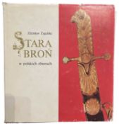 ZYGULSKI, ZDZISLAW: STARA BRON W POLSKICH ZBIORACH