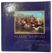 TIRRI, ANTHONY C.: ISLAMIC WEAPONS: MAGHRIB TO MOGHUL