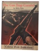 PYLE, BILLY: THE GAS TRAP GARAND