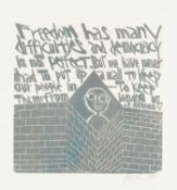 ‡ PAUL PETER PIECH (American-Welsh 1920-1996) woodcut - quote by John F. Kennedy, 'Freedom Has