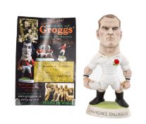 THE RUGBY UNION CLUB HOUSE: GROGG MODEL of Lawrence Dallaglio, signed limited edition (224/500) with