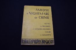 Holocaust. [Various Contributors] - Amidst a Nightmare of Crime: Notes of Prisoners of