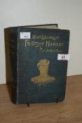 J. Arthur Bain, 'Life And Explorations of Fridtjof Nansen', a hardback publication