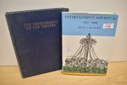Two books, Peter A Bucknell, Entertainment and ritual 600-1600 and Allardyce Nicoll, the development