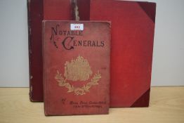 Military. Groves, Major J. Percy - Some Notable Generals and Their Notable Battles. London: Griffith