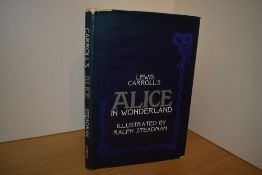 Signed copy. Carroll, Lewis [Ralph Steadman Illustrated] - Alice in Wonderland. London: Dobson Books