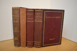 Politics, philosophy and biography. Smiles, Samuel. A small selection. Hardbacks, original cloth. (