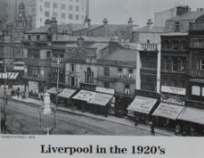 Three photographic prints of scenes in Liverpool from the late 19th and early 20th Centuries,