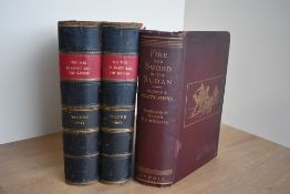 Travel/Military. Rudolph C. Slatin Pasha; Wingate, Lieut-Col. Sir F. R. (Trans.) - Fire and Sword in