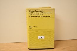 Local History. A 1978 Michael Moon reprint of the Mannex & Co. 1851 Westmorland Directory.