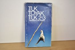 Poetry. Presentation copy. Schwarz, Herbert T. - Tuktoyaktuk 2-3. Toronto: M. F. Feheley
