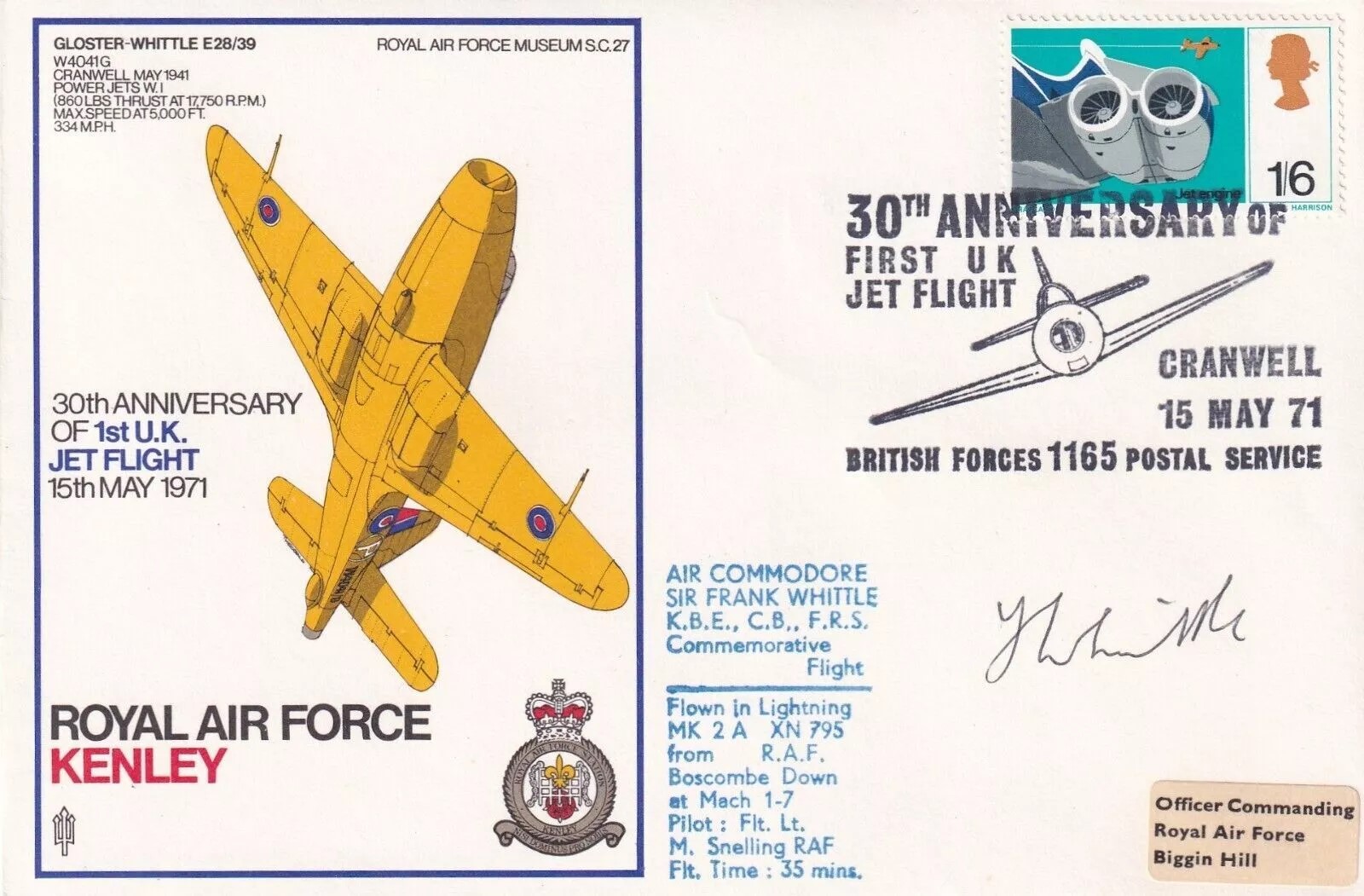 SC27c RAF Kenley Signed by Sir Frank Whittle. Flown in Lightning. 1/6 jet engine stamp. 15 May 71