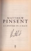 Mathew Pinsent signed hardback book titled A Lifetime in a Race signature on the inside title