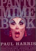 The Pant Mime Book by Paul Harris softback book. UNSIGNED. We combine shipping on all lots. Single