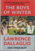 The Boys of winter by Lawrence Dallaglio and Owen Slot hardback book. We combine shipping on all