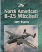 North American B-25 Mitchell by Jerry Scutts hardback book. UNSIGNED. We combine shipping on all