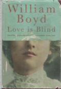 Love is blind by William Boyd hardback book. Some damage to dustjacket. We combine shipping on all
