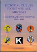 Pictorial tribute to the men and aircraft of the 447th bombardment group (H) by Derek Smith hardback