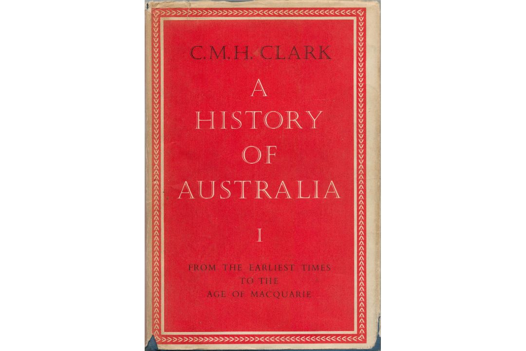 A History of Australia I by C M H Clark hardback book. Slight damage to dustjacket. We combine
