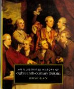 An illustrated history of eighteenth century Britain by Jeremy Black hardback book. We combine