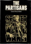The partisans, secret armies of world war II by David Mountfield hardback book. UNSIGNED. We combine