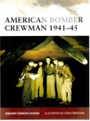American Bomber Crewman 1941-45 by Gregory Fremont Barnes softback book. UNSIGNED. We combine